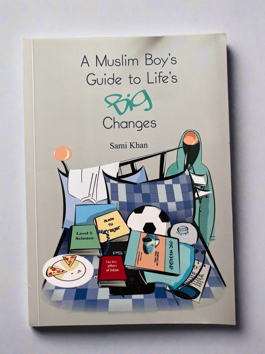 A Muslim Girls/boys Guide To Big Changes