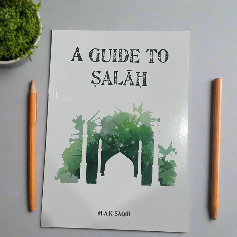 A Guide to Salah