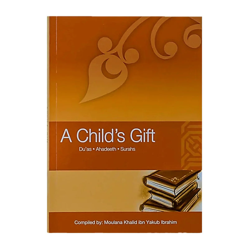 A Child’s Gift (Dua, Hadith, Surah)